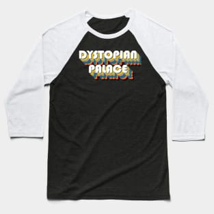 dystopian Baseball T-Shirt